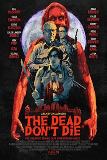 The Dead Don't Die -2019- (Reseña)